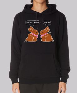 Funny My Butt Hurts Bunny Hoodie Funny My Butt Hurts Bunny Hoodie