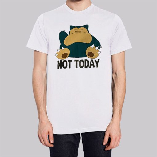 Funny Not Today Snorlax Hoodie