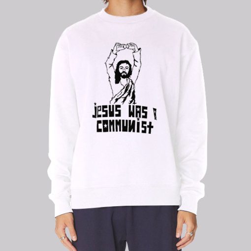 Funny Parody Jesus Was a Communist Hoodie