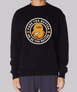 Funny Pass the Butter Hoodie