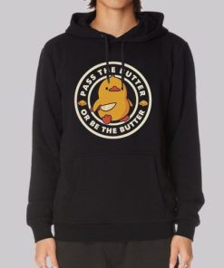 Funny Pass the Butter Hoodie 4