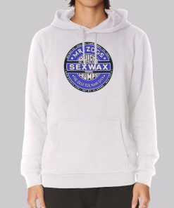 Funny Quick Humps Sexwax Hoodie