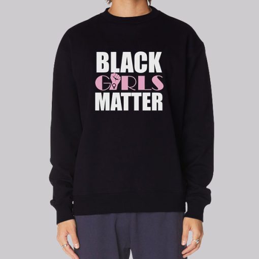 Funny Quotes Black Girls Matter Hoodie