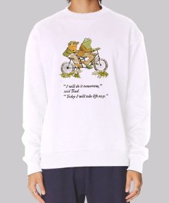 Funny Quotes Frog and Toad Hoodie