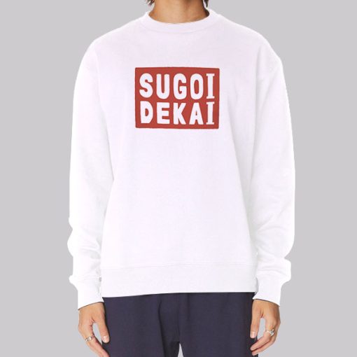 Funny Sexy Sugoi Dekai Anime Hoodie