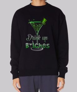 Funny St Patrick’s Day Drink up Bitches Hoodie