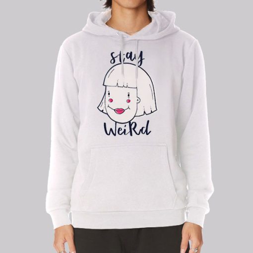 Funny Stay Weird Hoodie