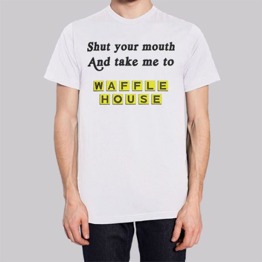 Funny Take Me to Waffle House Hoodie