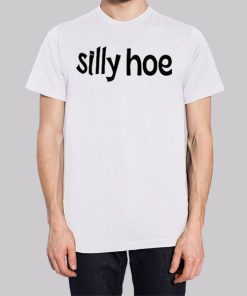 Funny Text Printed Silly Hoe Hoodie 3
