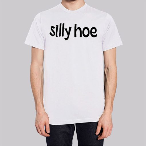 Funny Text Printed Silly Hoe Hoodie