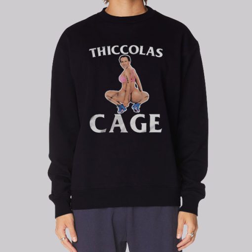 Funny Thiccolas Cage Sexy Hoodie