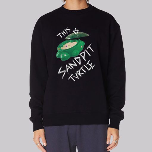 Funny This Is Sandpit Turtle Hoodie