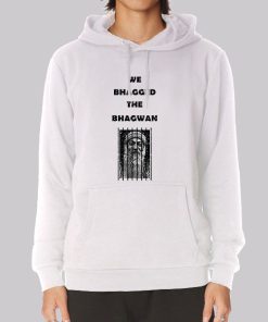 Funny We Bagged the Bhagwan Hoodie