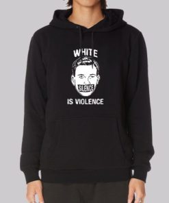 Funny White Silence Is Violence Hoodie 3 Funny White Silence Is Violence Hoodie 4