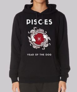 Funny Zodiac Pisces Dog Year Hoodie 3 Funny Zodiac Pisces Dog Year Hoodie 4