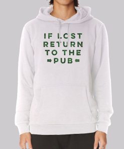 Funny if Lost Return to Hoodie