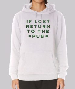 Funny if Lost Return to Hoodie 3 Funny if Lost Return to Hoodie 4