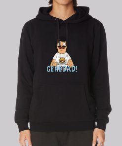 Gene Dad Bobs Burger Hoodie