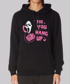 Ghost Face No You Hang up Scream Hoodie Ghost Face No You Hang up Scream Hoodie