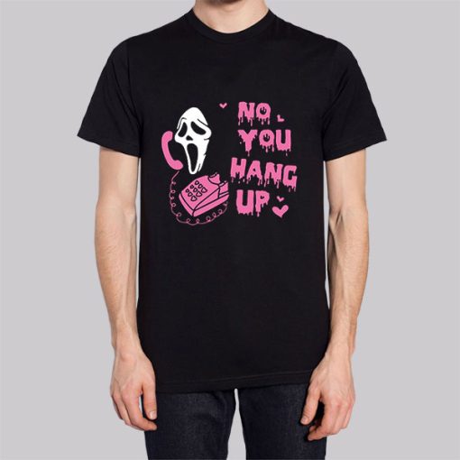 Ghost Face No You Hang up Scream Hoodie