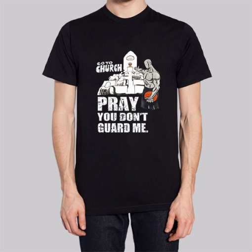 Go to Church Pray You Don’t Guard Me Hoodie