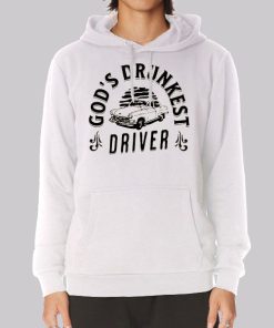 Gods Drunkest Driver Vacation Hoodie Gods Drunkest Driver Vacation Hoodie