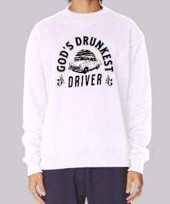Gods Drunkest Driver Vacation Hoodie