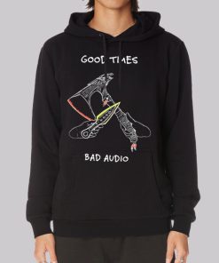 Good Times Bad Audio Sdfp Merch Hoodie
