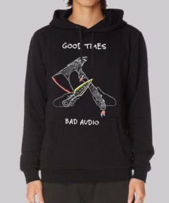 Good Times Bad Audio Sdfp Merch Hoodie 3 Good Times Bad Audio Sdfp Merch Hoodie 4