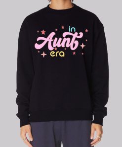 Graphic Font in My Aunt Era Hoodie
