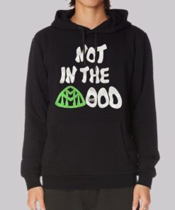 Graphic Not in the Mood Hoodie 4