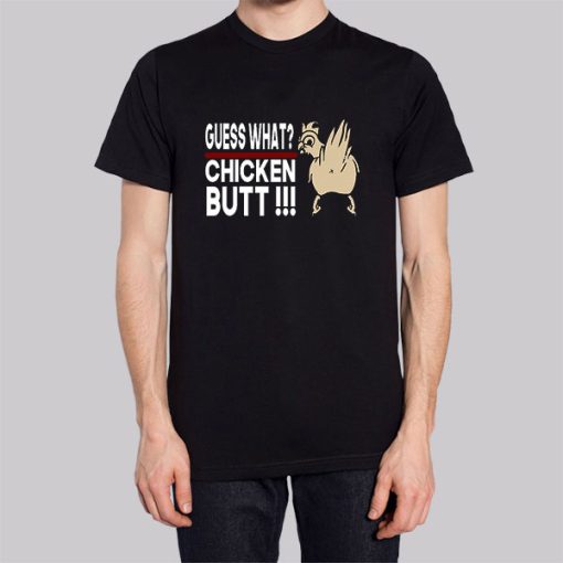 Guess What Chicken Butt Joke Hoodie