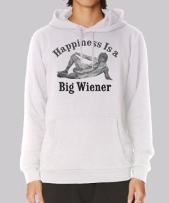 Happiness Is a Big Wiener Meme Hoodie 3 Happiness Is a Big Wiener Meme Hoodie 4