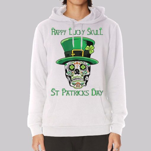 Happy Day St Patrick’s Skull Hoodie