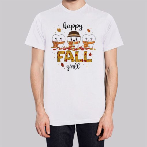 Happy Fall Y’all Thanksgiving Dental Hoodie