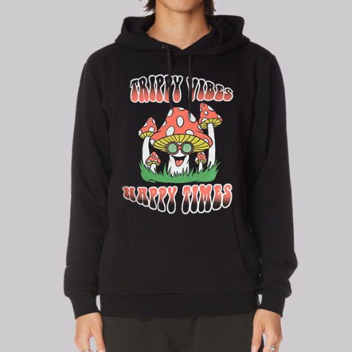 Happy Times Mushroom Trippy Hoodie