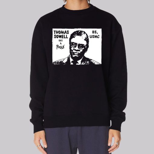 Has a Posse Thomas Sowell Hoodie