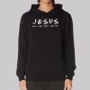 He’ll Be There for You Funny Jesus Hoodie