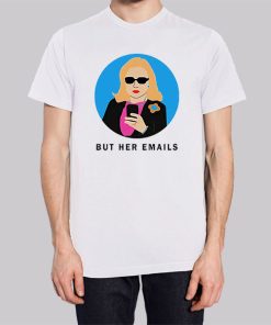 Hillary Clinton but Her Emails Hoodie 2 Hillary Clinton but Her Emails Hoodie 3