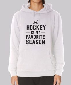Hockey Players Hockey Is My Favorite Season Hoodie 3 Hockey Players Hockey Is My Favorite Season Hoodie 4