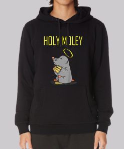 Holey Moley Merch Praying Mole Hoodie Holey Moley Merch Praying Mole Hoodie