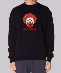 Horror Clown Eat Death Hoodie
