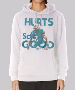 Hurts so Good Jalen Hurts Vintage Hoodie 4