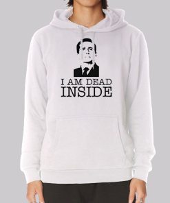 I Am Dead Inside Michael Scott Hoodie I Am Dead Inside Michael Scott Hoodie