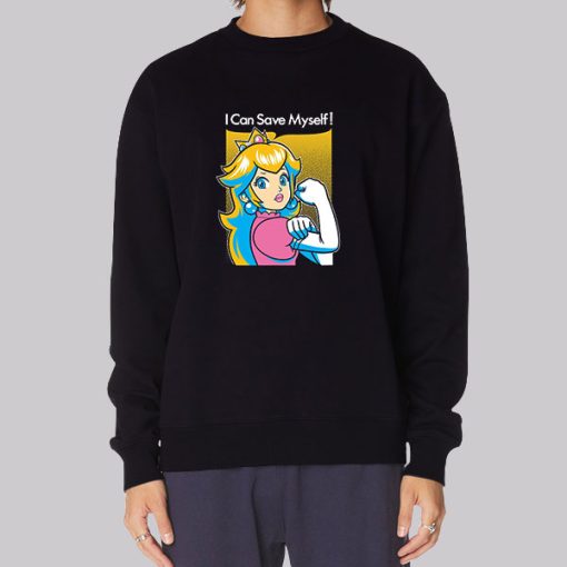 I Can Save Myself Princess Peach Hoodie