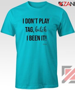 I Don’t Play Tag Lizzo Lyrics T-shirt