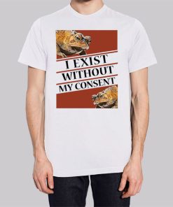 I Exist Without My Consent Hoodie 3
