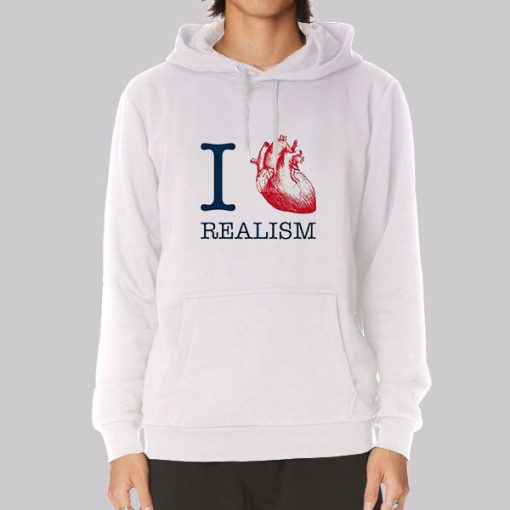 I Heart Realism Quotes Hoodie