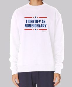 I Identify as Non Bidenary Hoodie