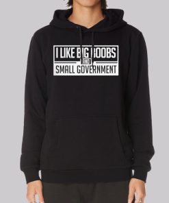 I Like Big Boobs Small Hoodie I Like Big Boobs Small Hoodie